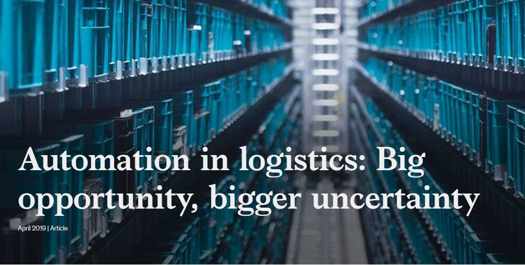 Automation in logistics: Big opportunity, bigger uncertainty